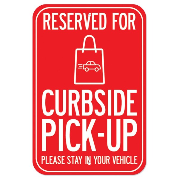 Signmission Public Safety Sign-Reserved For Curbside Pick-up, Heavy Duty, 7" x 10", A-1218-25492 A-1218-25492 - main